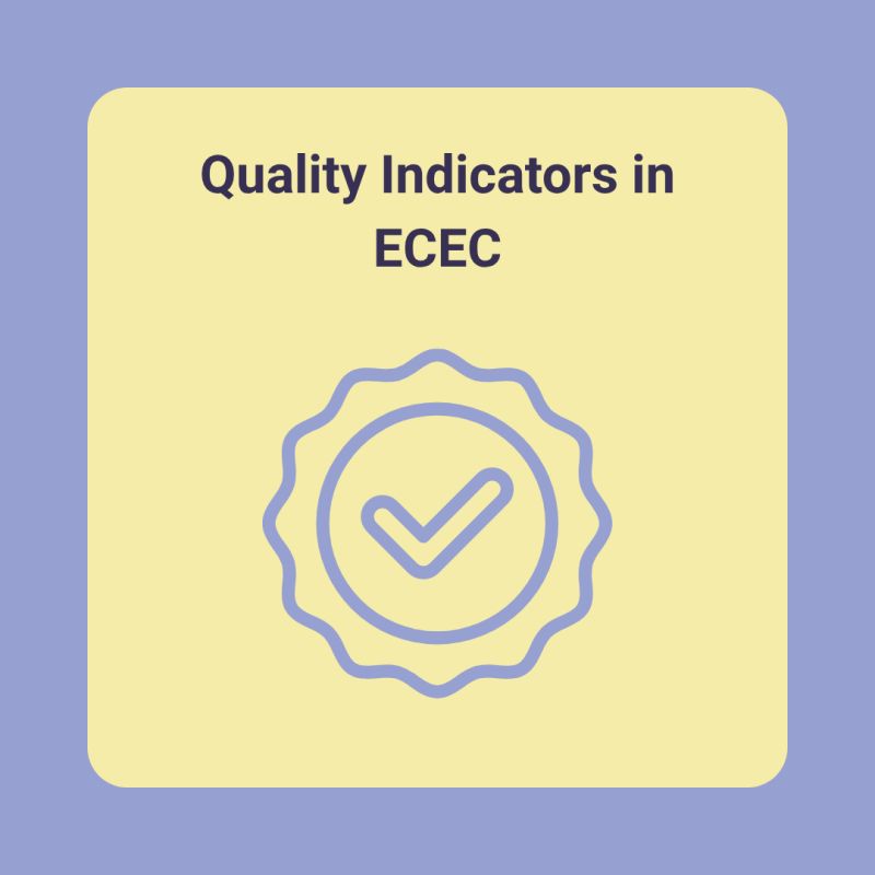 Quality Indicators in ECEC